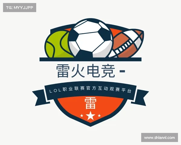 认识雷火电竞 - LOL职业联赛官方互动观赛平台